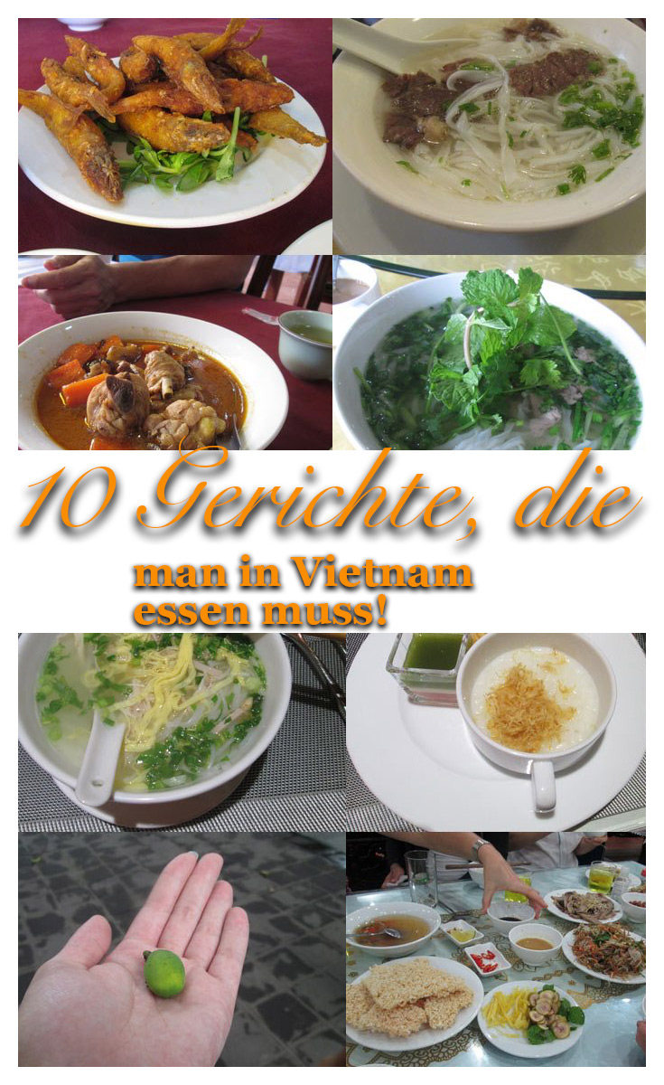 10 Dinge, die man in Vietnam essen muss 4